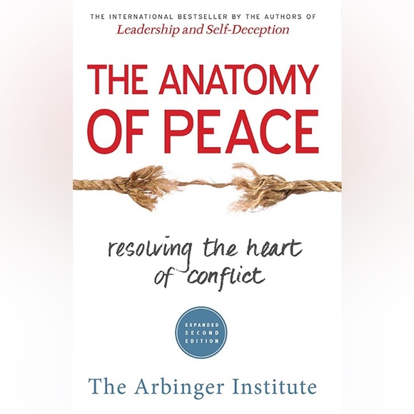 The Anatomy of Peace: Resolving the Heart of Conflict - Picture 1 of 6